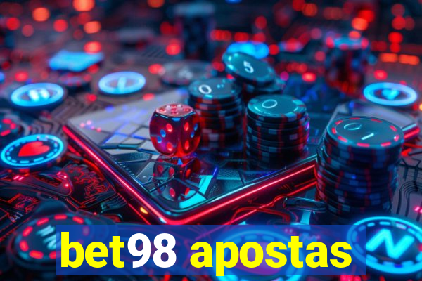 bet98 apostas